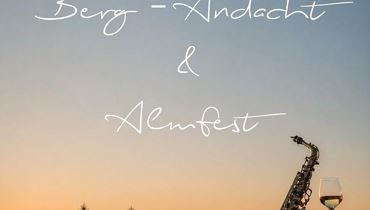 Berg-Andacht & Almfest